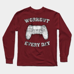 WORKOUT EVERY DAY Long Sleeve T-Shirt